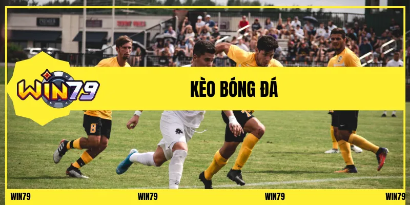 kèo bóng đá