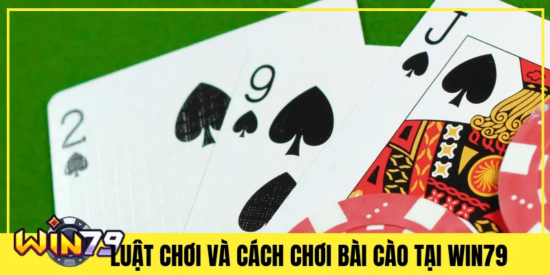 Luật chơi và cách chơi bài cào tại Win79