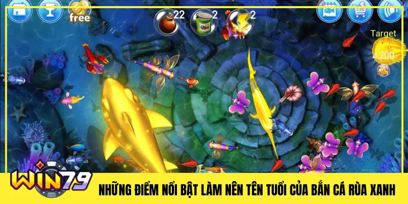 Những Điểm Nổi Bật Làm Nên Tên Tuổi Của Bắn Cá Rùa Xanh