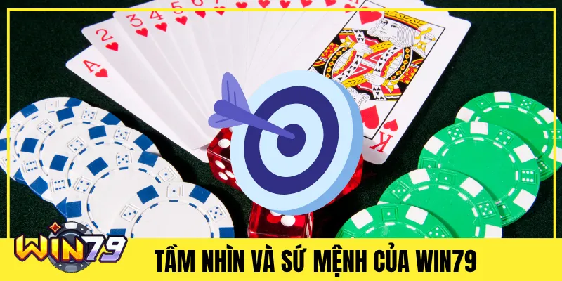 Tầm Nhìn Và Sứ Mệnh Của Win79