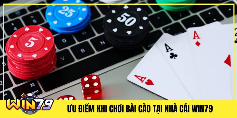 Ưu điểm khi chơi bài cào tại nhà cái Win79